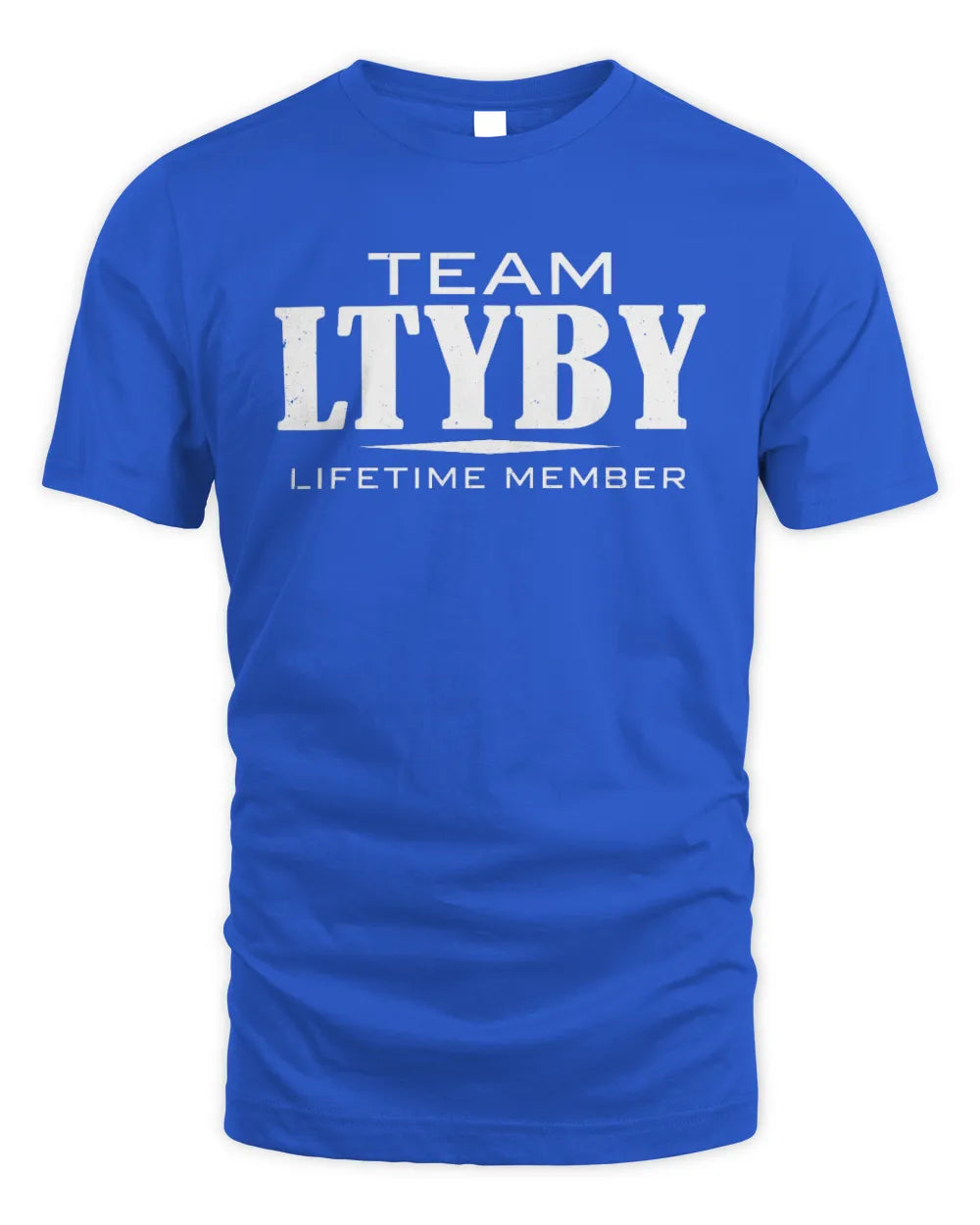 LTYBY BL62-K4-128 - Personalized “Team NAME Lifetime Member” - Unisex Standard T-Shirt - Royal
