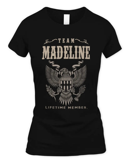 MADELINE TP06-K82 – Personalized Classic Style Apparel “Team NAME Lifetime Member” - Women's Standard T-Shirt - Black