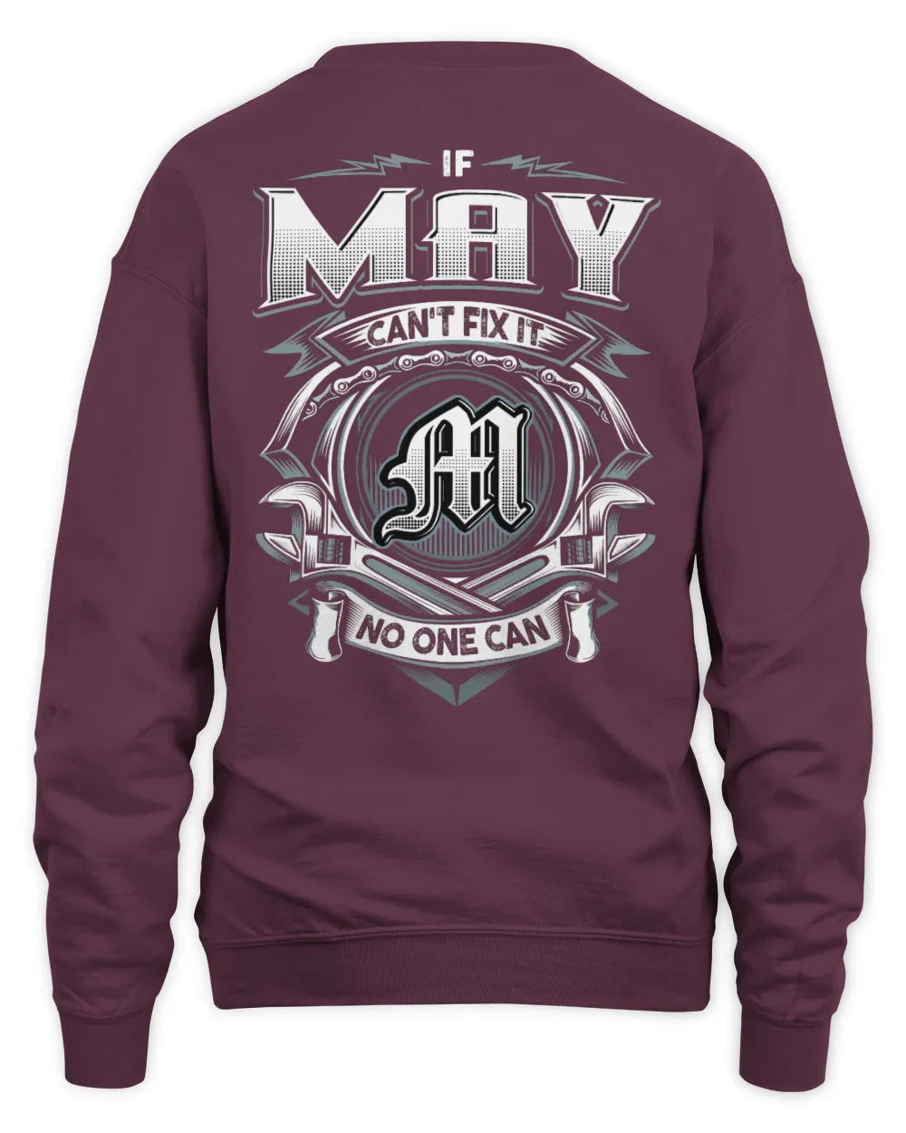 MAY AP81-K4-626 - Personalized Ahmed Quote Apparel “If Ahmed Can't Fix It, No One Can” - Unisex Sweatshirt - Maroon