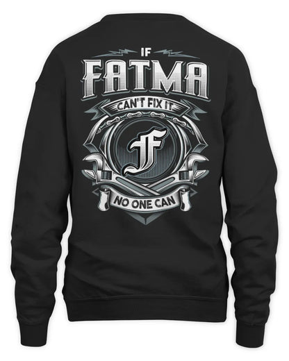 FATMA AP81-K4-626 - Personalized Ahmed Quote Apparel “If Ahmed Can't Fix It, No One Can” - Unisex Sweatshirt - Black