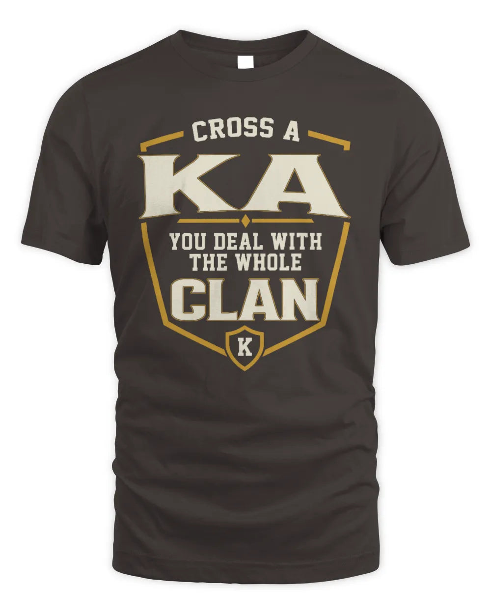 KA NT1-K008 Cross A/An NAME, You Deal With the Whole Clan | Personalized Vintage T-Shirt - Unisex Standard T-Shirt - Dark Chocolate