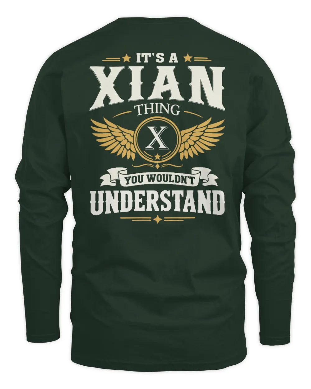XIAN KT06-M008 It’s a [NAME] Thing – You Wouldn’t Understand | Personalized Vintage T-Shirt - Men's Long Sleeved T-Shirt - Forest Green