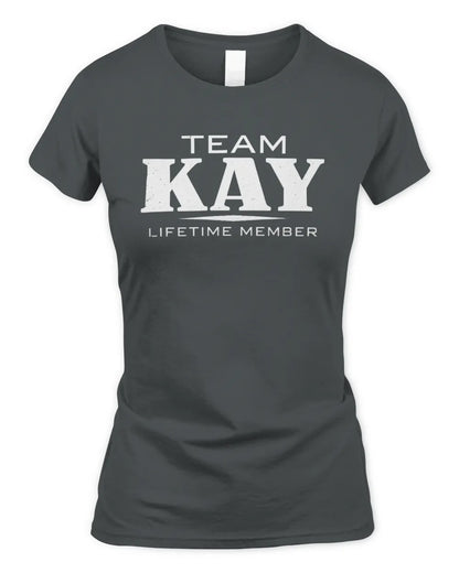 KAY BL62-K4-128 - Personalized “Team NAME Lifetime Member” - Women's Standard T-Shirt - Charcoal