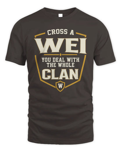 WEI NT1-K008 Cross A/An NAME, You Deal With the Whole Clan | Personalized Vintage T-Shirt - Unisex Standard T-Shirt - Dark Chocolate