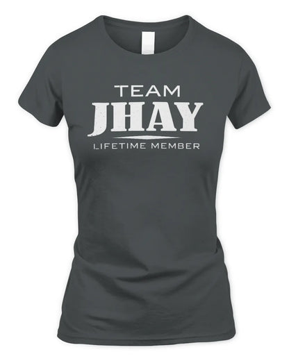 JHAY BL62-K4-128 - Personalized “Team NAME Lifetime Member” - Women's Standard T-Shirt - Charcoal