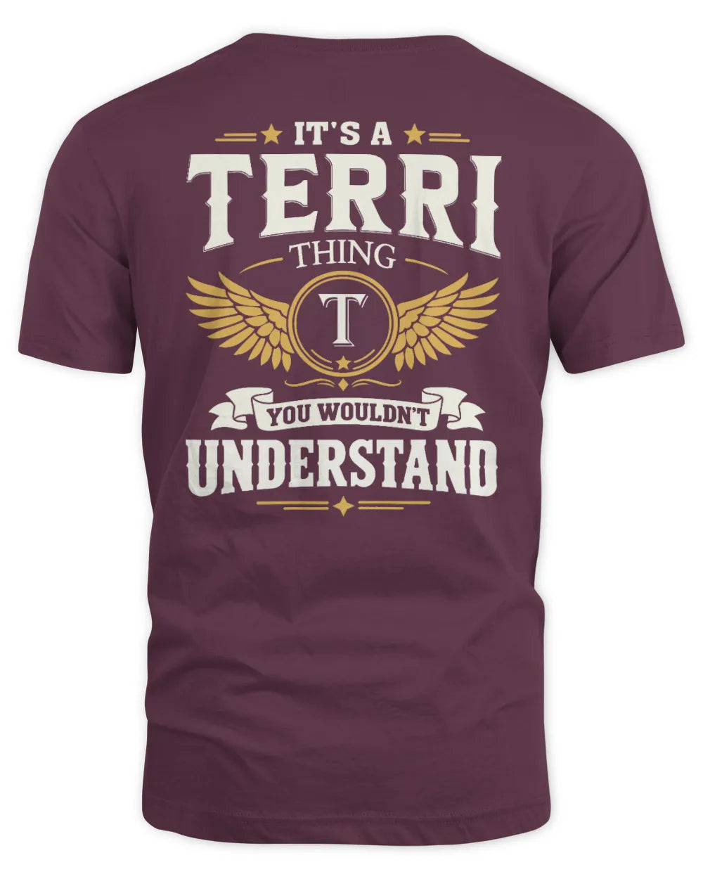 TERRI KT06-M008 It’s a [NAME] Thing – You Wouldn’t Understand | Personalized Vintage T-Shirt - Unisex Standard T-Shirt - Maroon