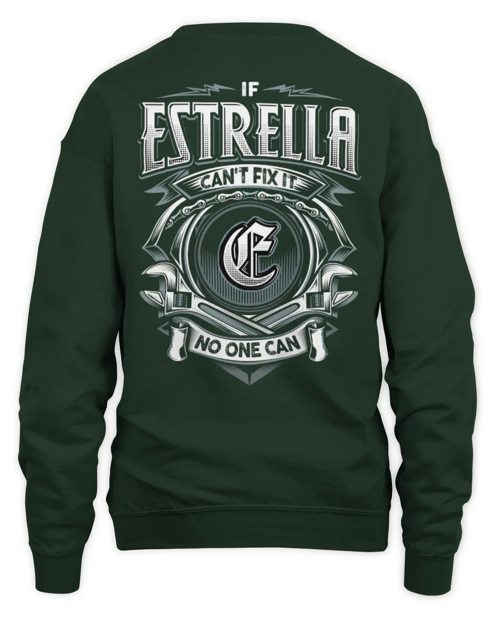 ESTRELLA AP81-K4-626 - Personalized Ahmed Quote Apparel “If Ahmed Can't Fix It, No One Can” - Unisex Sweatshirt - Forest Green