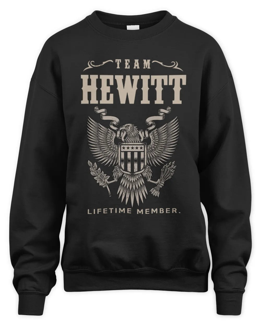 HEWITT TP06-K82 – Personalized Classic Style Apparel “Team NAME Lifetime Member” - Unisex Sweatshirt - Black