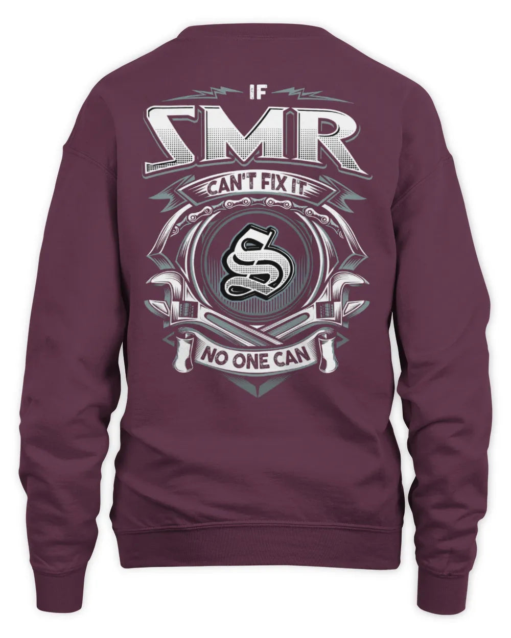 SMR AP81-K4-626 - Personalized Ahmed Quote Apparel “If Ahmed Can't Fix It, No One Can” - Unisex Sweatshirt - Maroon