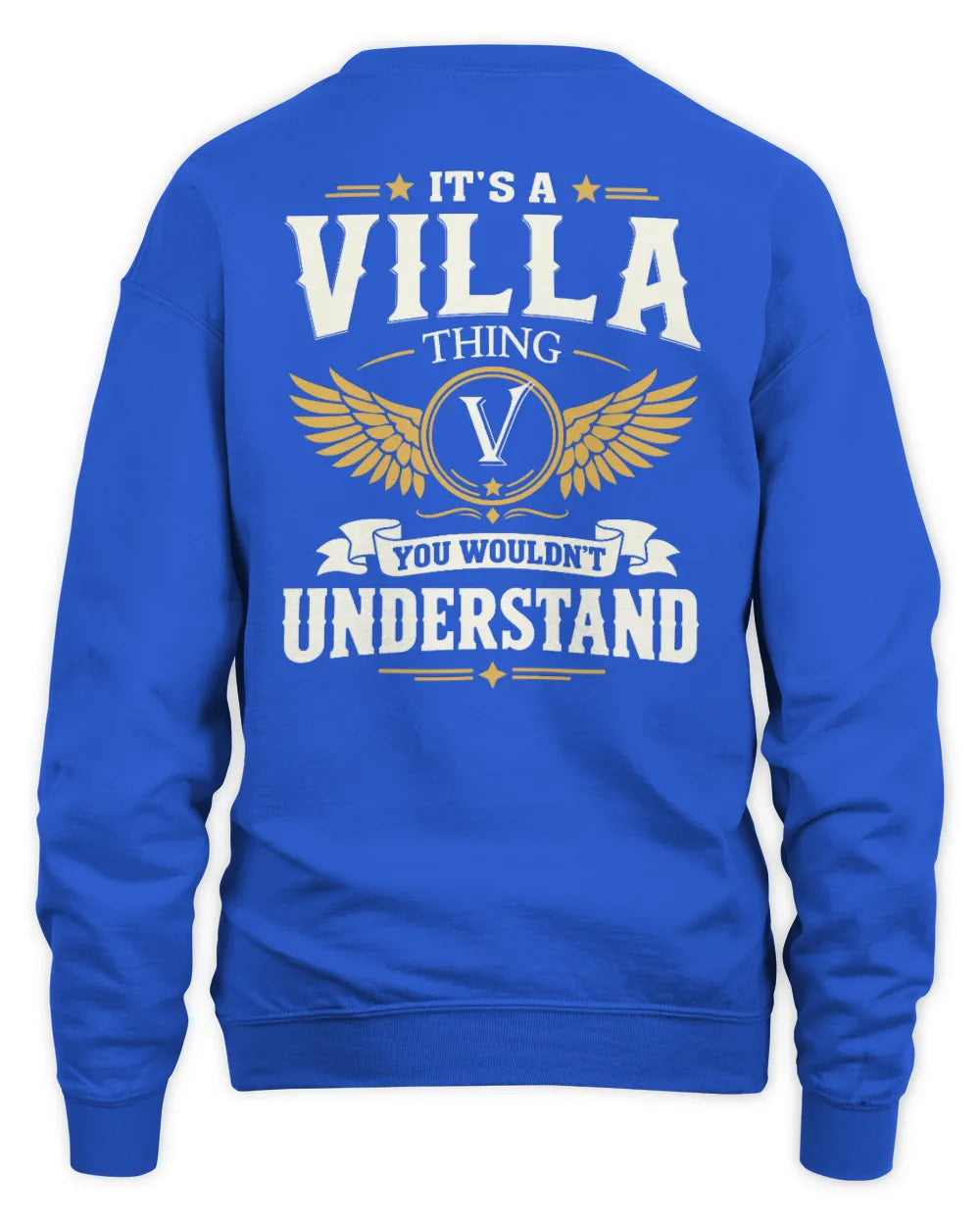 VILLA KT06-M008 It’s a [NAME] Thing – You Wouldn’t Understand | Personalized Vintage T-Shirt - Unisex Sweatshirt - Royal