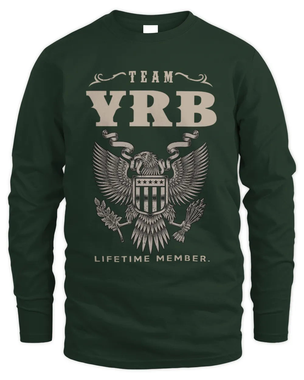 YRB TP06-K82 – Personalized Classic Style Apparel “Team NAME Lifetime Member” - Men's Long Sleeved T-Shirt - Forest Green