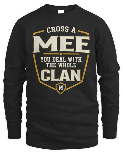 MEE NT1-K008 Cross A/An NAME, You Deal With the Whole Clan | Personalized Vintage T-Shirt - Men's Long Sleeved T-Shirt - Black