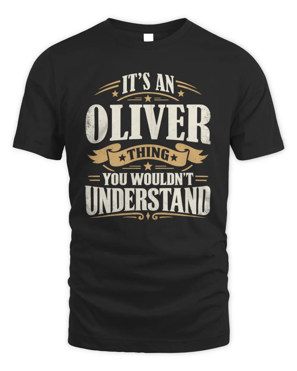 OLIVER P08 TH51 - Personalized “It’s a/an [NAME] Thing – You Wouldn’t Understand” Shirt - Unisex Standard T-Shirt - Black