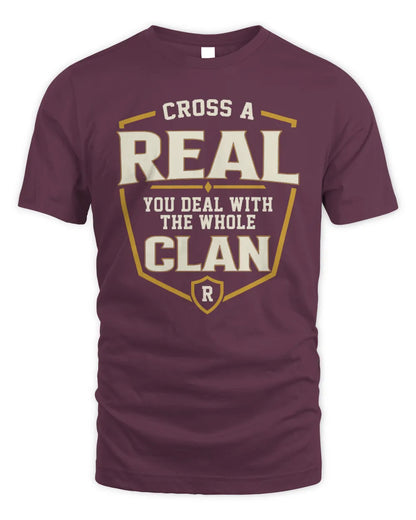 REAL NT1-K008 Cross A/An NAME, You Deal With the Whole Clan | Personalized Vintage T-Shirt - Unisex Standard T-Shirt - Maroon