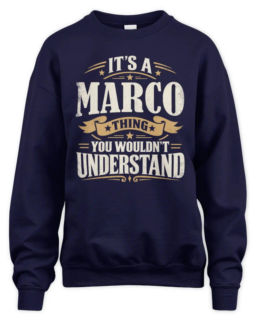 MARCO P08 TH51 - Personalized “It’s a/an [NAME] Thing – You Wouldn’t Understand” Shirt - Unisex Sweatshirt - Navy
