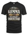 GEMMA P08 TH51 - Personalized “It’s a/an [NAME] Thing – You Wouldn’t Understand” Shirt
