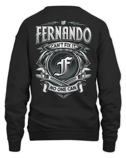FERNANDO AP81-K4-626 - Personalized Ahmed Quote Apparel “If Ahmed Can't Fix It, No One Can” - Unisex Sweatshirt - Black