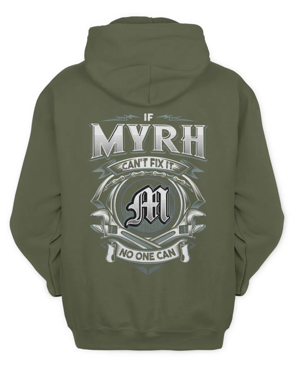 MYRH AP81-K4-626 - Personalized Ahmed Quote Apparel “If Ahmed Can't Fix It, No One Can” - Unisex Hoodie - Military Green
