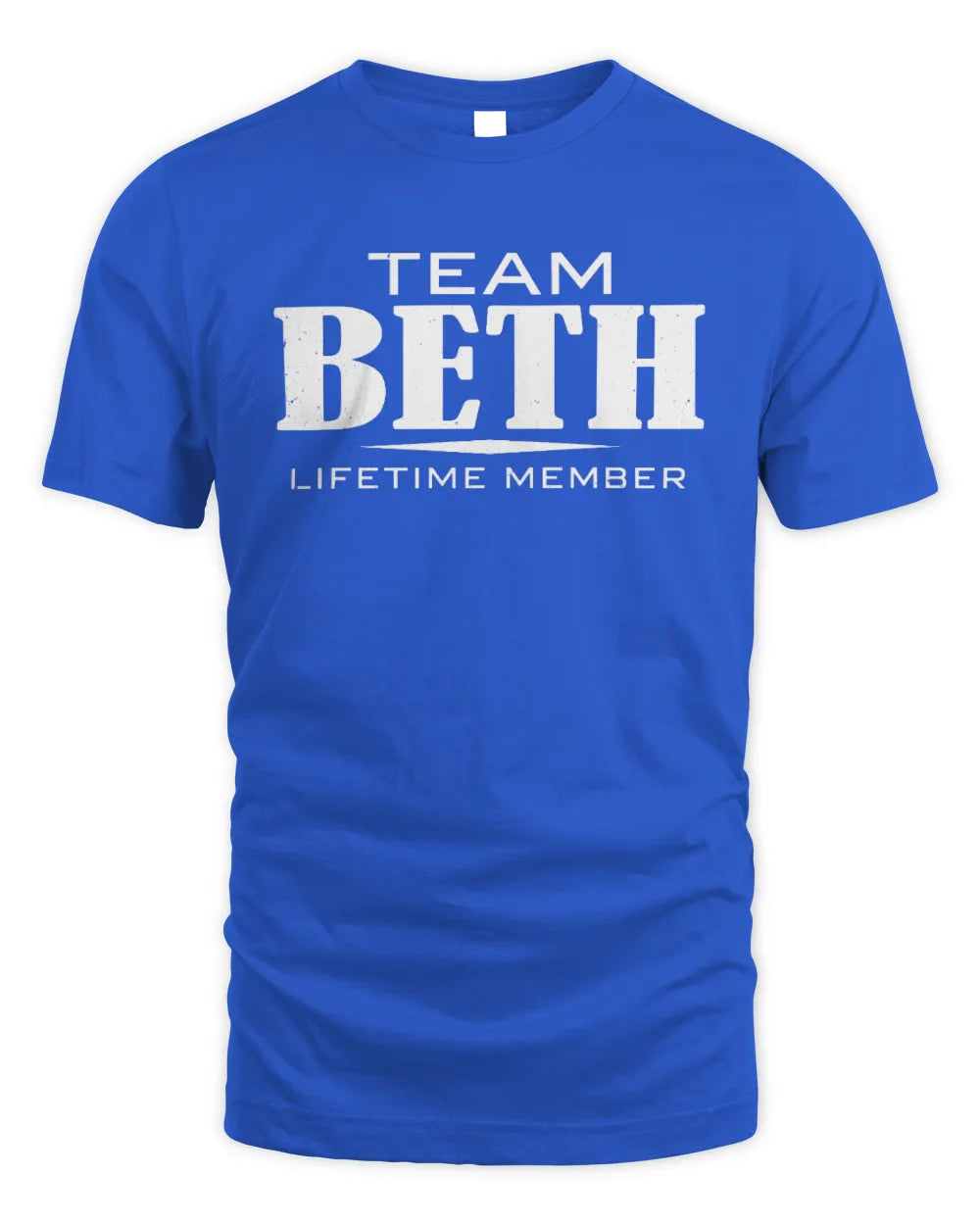 BETH BL62-K4-128 - Personalized “Team NAME Lifetime Member” - Unisex Standard T-Shirt - Royal