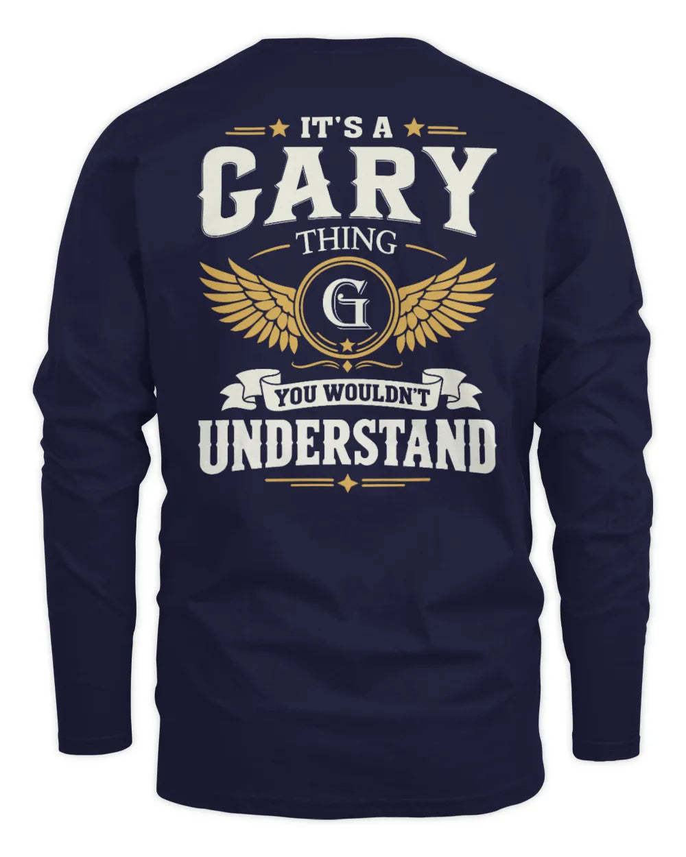 GARY KT06-M008 It’s a [NAME] Thing – You Wouldn’t Understand | Personalized Vintage T-Shirt - Men's Long Sleeved T-Shirt - Navy