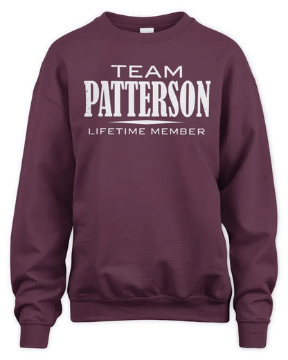 PATTERSON BL62-K4-128 - Personalized “Team NAME Lifetime Member” - Unisex Sweatshirt - Maroon