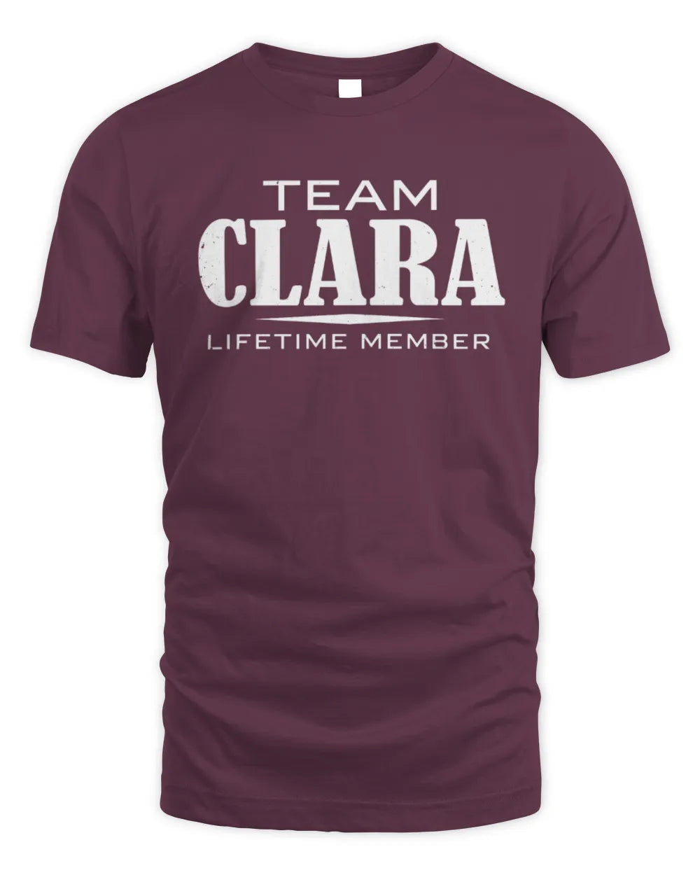 CLARA BL62-K4-128 - Personalized “Team NAME Lifetime Member” - Unisex Standard T-Shirt - Maroon