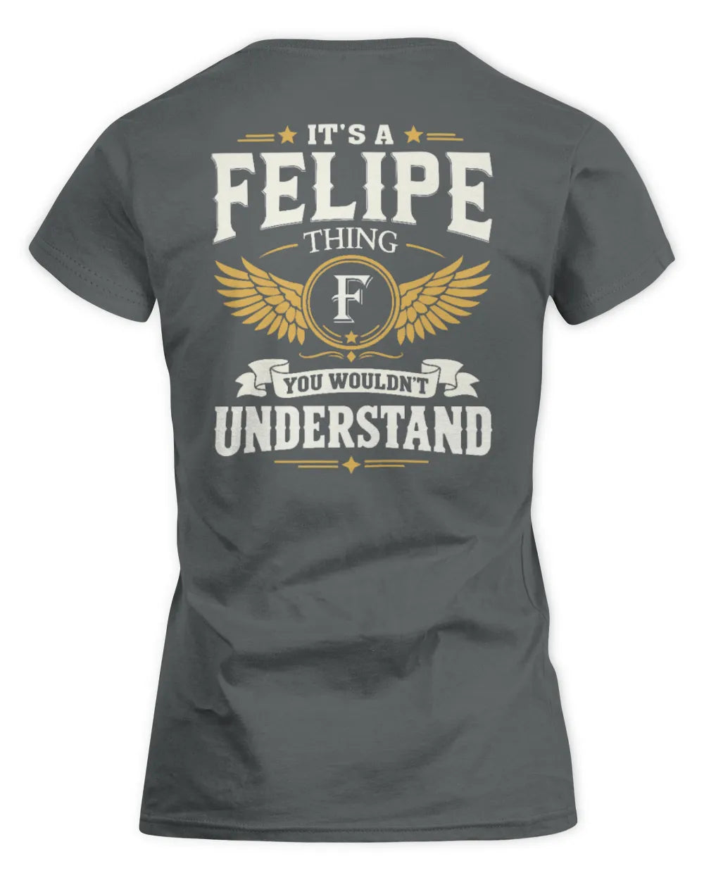 FELIPE KT06-M008 It’s a [NAME] Thing – You Wouldn’t Understand | Personalized Vintage T-Shirt - Women's Standard T-Shirt - Charcoal