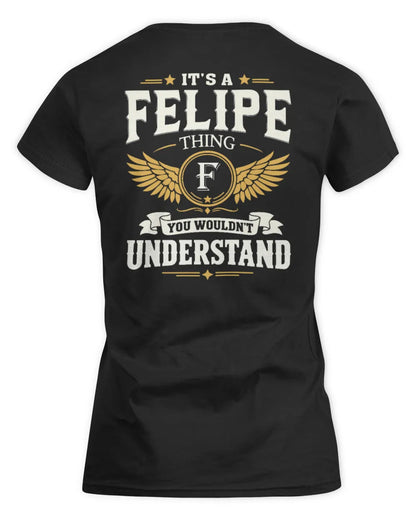 FELIPE KT06-M008 It’s a [NAME] Thing – You Wouldn’t Understand | Personalized Vintage T-Shirt - Women's Standard T-Shirt - Black