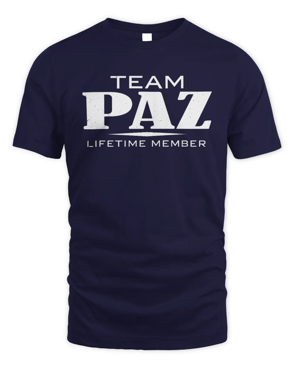 PAZ BL62-K4-128 - Personalized “Team NAME Lifetime Member” - Unisex Standard T-Shirt - Navy