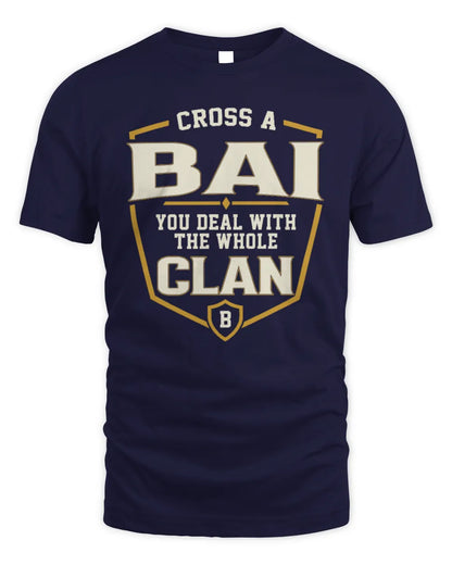 BAI NT1-K008 Cross A/An NAME, You Deal With the Whole Clan | Personalized Vintage T-Shirt - Unisex Standard T-Shirt - Navy