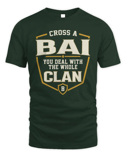 BAI NT1-K008 Cross A/An NAME, You Deal With the Whole Clan | Personalized Vintage T-Shirt - Unisex Standard T-Shirt - Forest Green