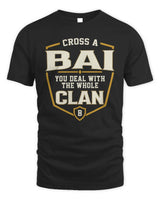 BAI NT1-K008 Cross A/An NAME, You Deal With the Whole Clan | Personalized Vintage T-Shirt - Unisex Standard T-Shirt - Black