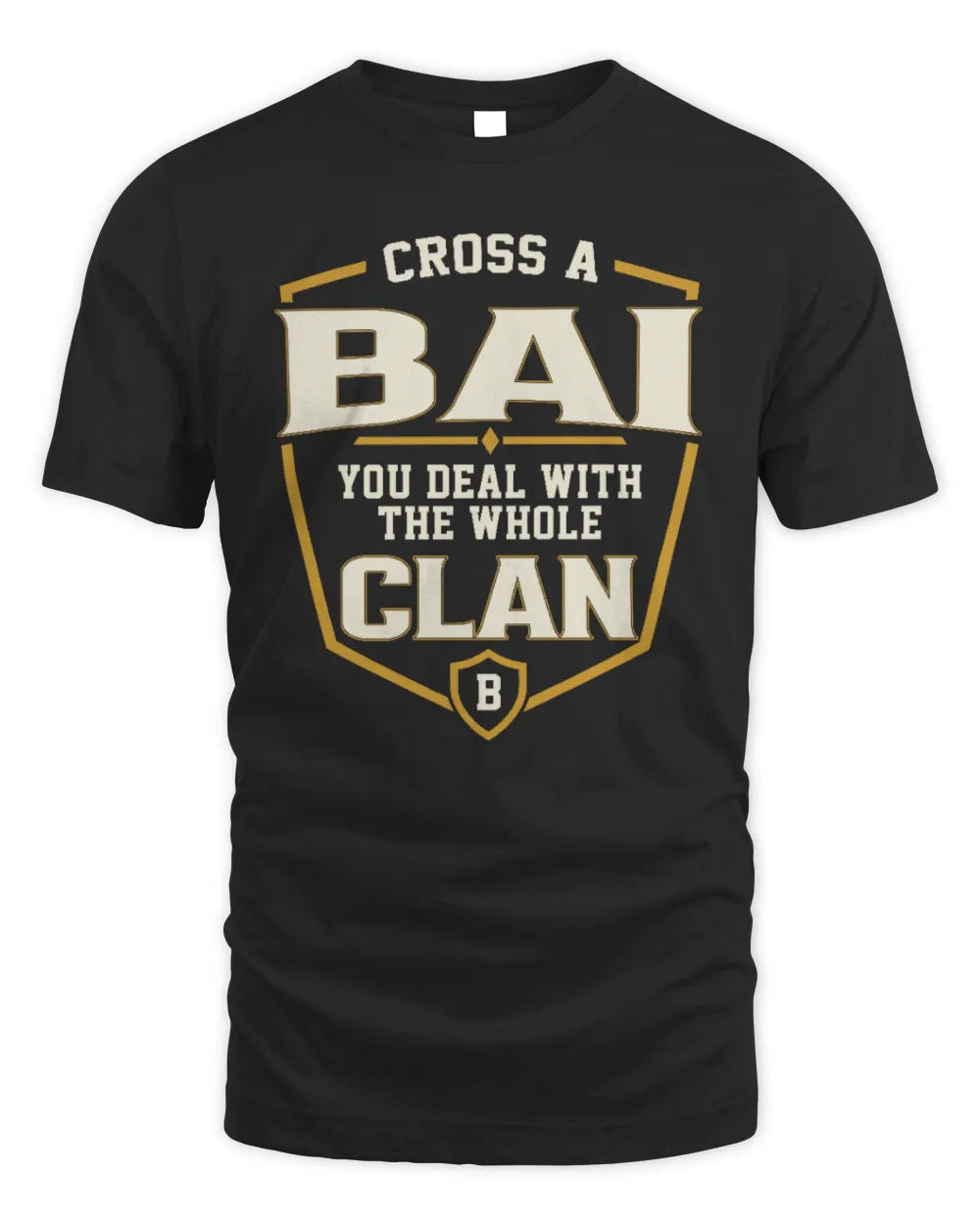 BAI NT1-K008 Cross A/An NAME, You Deal With the Whole Clan | Personalized Vintage T-Shirt - Unisex Standard T-Shirt - Black