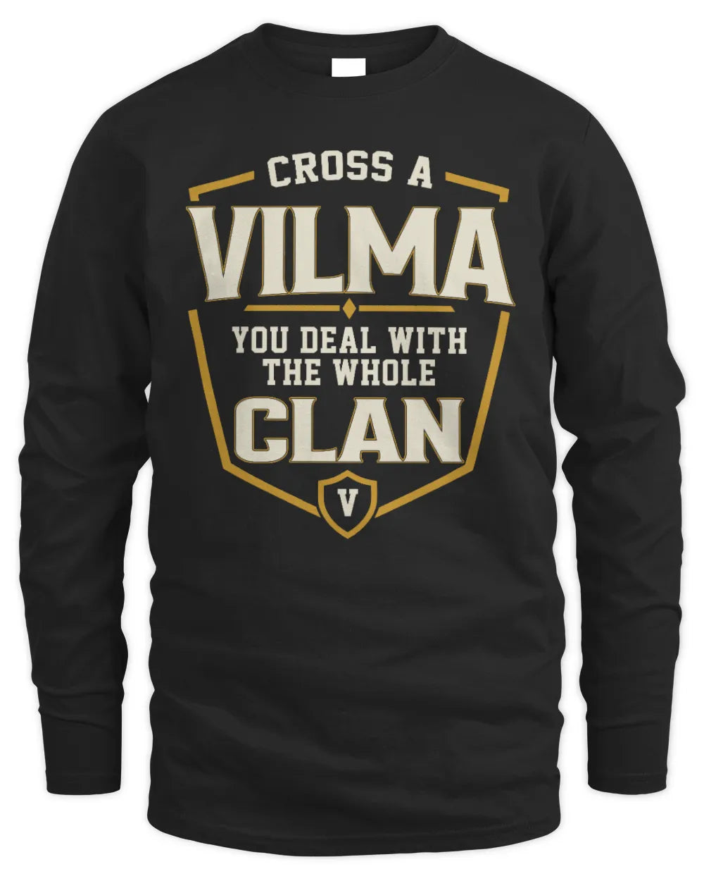 VILMA NT1-K008 Cross A/An NAME, You Deal With the Whole Clan | Personalized Vintage T-Shirt - Men's Long Sleeved T-Shirt - Black