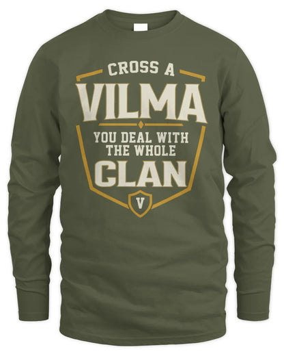 VILMA NT1-K008 Cross A/An NAME, You Deal With the Whole Clan | Personalized Vintage T-Shirt - Men's Long Sleeved T-Shirt - Military Green