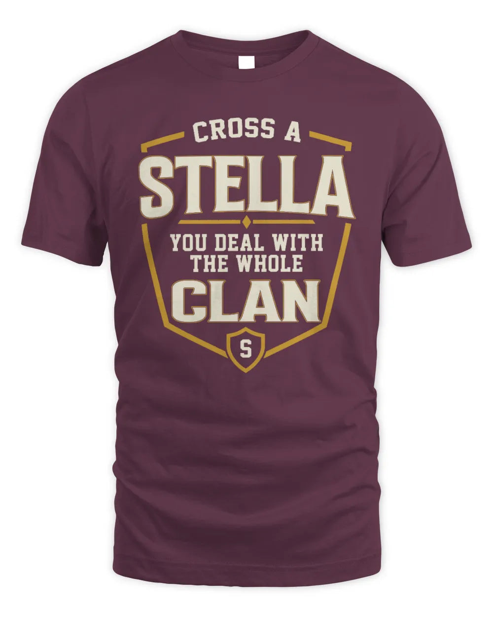 STELLA NT1-K008 Cross A/An NAME, You Deal With the Whole Clan | Personalized Vintage T-Shirt - Unisex Standard T-Shirt - Maroon