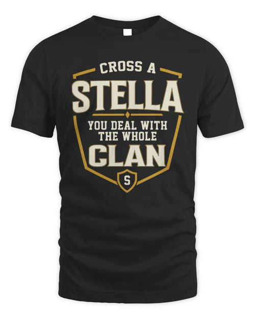 STELLA NT1-K008 Cross A/An NAME, You Deal With the Whole Clan | Personalized Vintage T-Shirt - Unisex Standard T-Shirt - Black