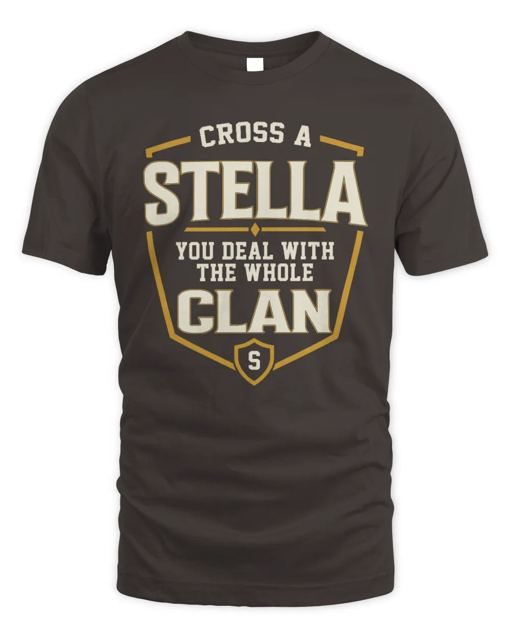 STELLA NT1-K008 Cross A/An NAME, You Deal With the Whole Clan | Personalized Vintage T-Shirt - Unisex Standard T-Shirt - Dark Chocolate