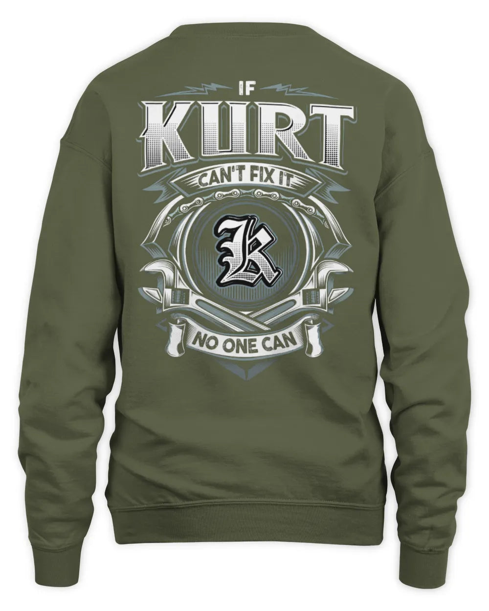 KURT AP81-K4-626 - Personalized Ahmed Quote Apparel “If Ahmed Can't Fix It, No One Can” - Unisex Sweatshirt - Military Green