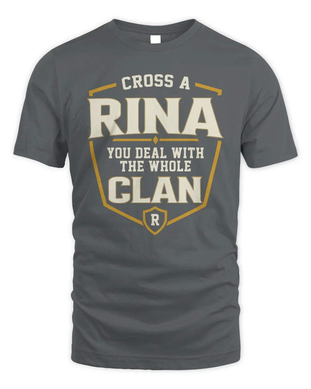 RINA NT1-K008 Cross A/An NAME, You Deal With the Whole Clan | Personalized Vintage T-Shirt - Unisex Standard T-Shirt - Charcoal