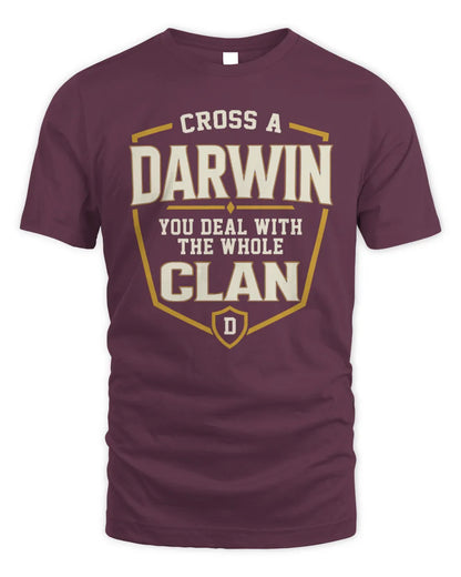 DARWIN NT1-K008 Cross A/An NAME, You Deal With the Whole Clan | Personalized Vintage T-Shirt - Unisex Standard T-Shirt - Maroon