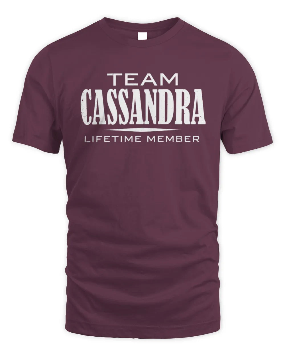 CASSANDRA BL62-K4-128 - Personalized “Team NAME Lifetime Member” - Unisex Standard T-Shirt - Maroon