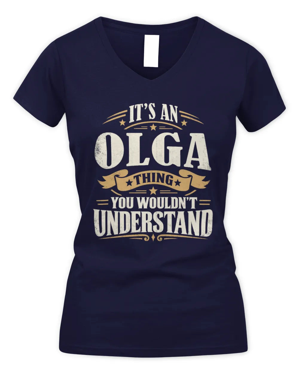 OLGA P08 TH51 - Personalized “It’s a/an [NAME] Thing – You Wouldn’t Understand” Shirt - Women's V-Neck T-Shirt - Navy