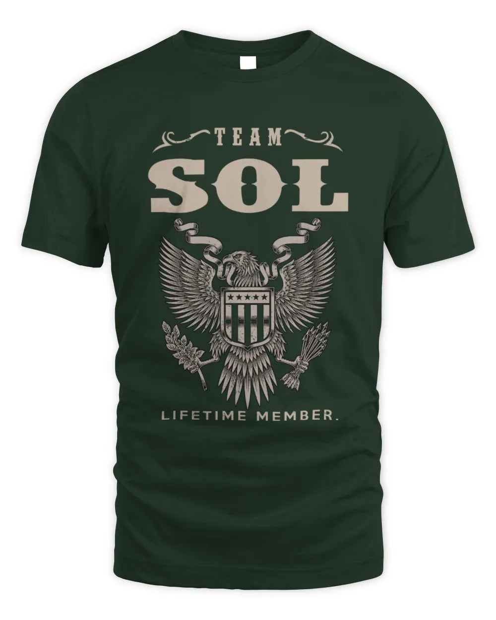 SOL TP06-K82 – Personalized Classic Style Apparel “Team NAME Lifetime Member” - Unisex Standard T-Shirt - Forest Green