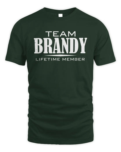 BRANDY BL62-K4-128 - Personalized “Team NAME Lifetime Member” - Unisex Standard T-Shirt - Forest Green