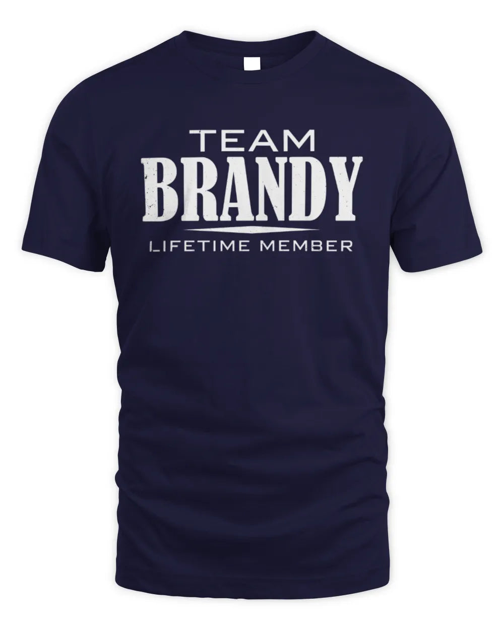 BRANDY BL62-K4-128 - Personalized “Team NAME Lifetime Member” - Unisex Standard T-Shirt - Navy