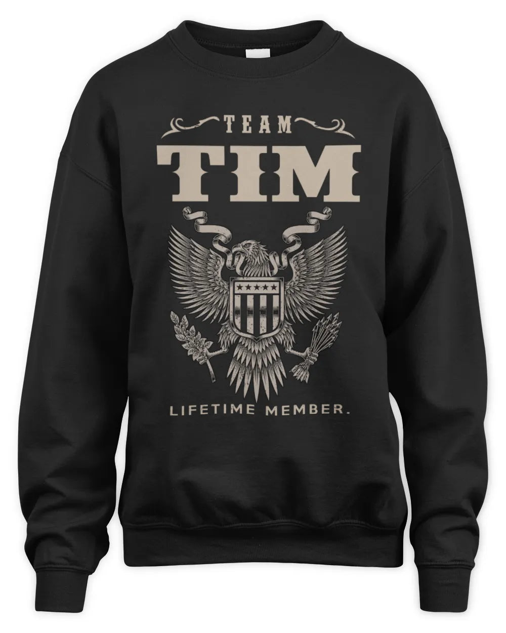 TIM TP06-K82 – Personalized Classic Style Apparel “Team NAME Lifetime Member” - Unisex Sweatshirt - Black