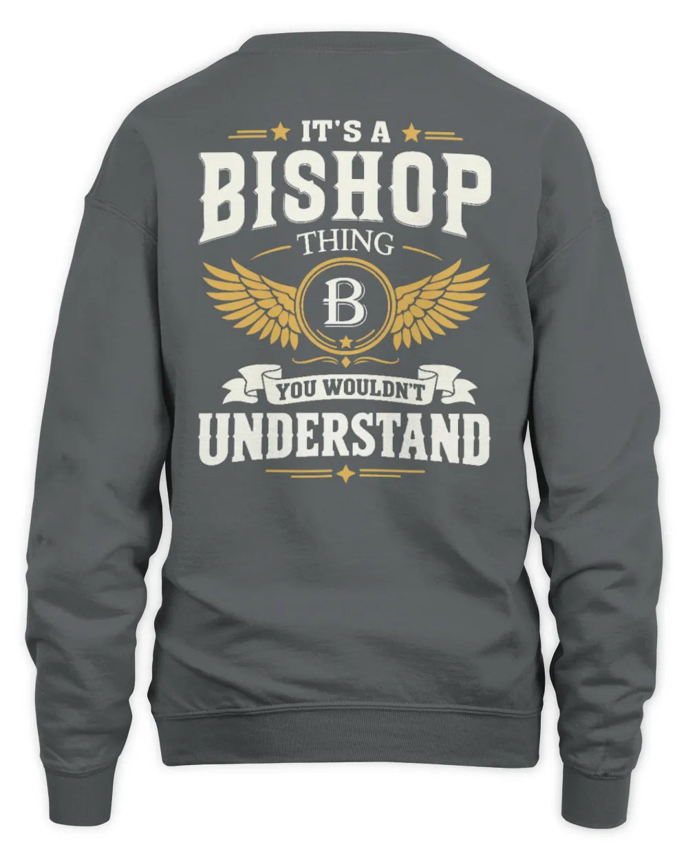 BISHOP KT06-M008 It’s a [NAME] Thing – You Wouldn’t Understand | Personalized Vintage T-Shirt - Unisex Sweatshirt - Charcoal