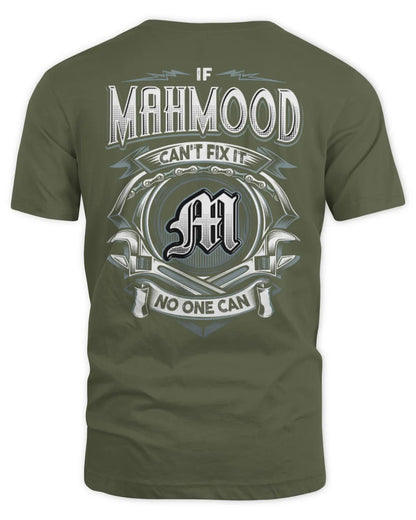 MAHMOOD AP81-K4-626 - Personalized Ahmed Quote Apparel “If Ahmed Can't Fix It, No One Can” - Unisex Standard T-Shirt - Military Green