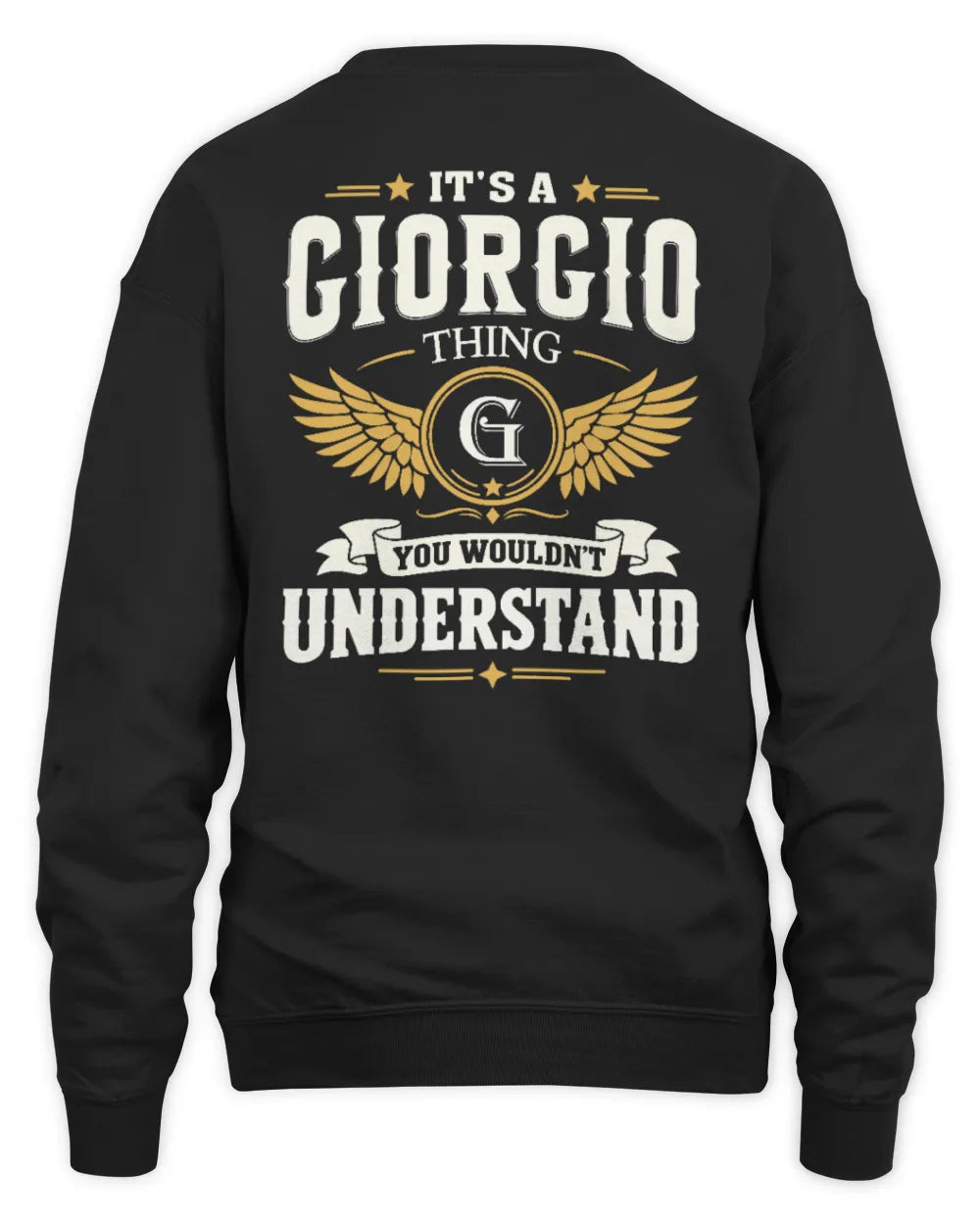 GIORGIO KT06-M008 It’s a [NAME] Thing – You Wouldn’t Understand | Personalized Vintage T-Shirt - Unisex Sweatshirt - Black